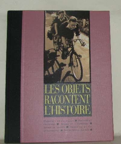 Download Les objets racontent l'histoire