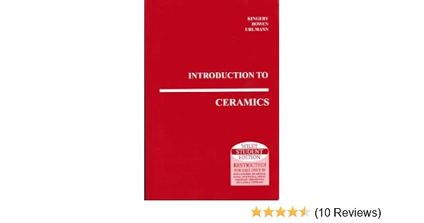 Buy Introduction To Ceramics Book Online At Low Prices In India Introduction To Ceramics Reviews Ratings Amazon In