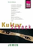 Reise Know-How KulturSchock Jemen: Alltagskultur, Traditionen, Verhaltensregeln, ... by 