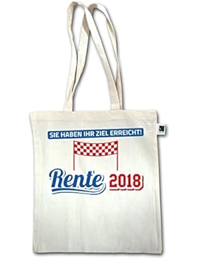 Sonstige Berufe - Rente 2018 Sie haben Ihr Ziel erreicht - Unisize - Natural - XT600 - Jutebeutel lange Henkel
