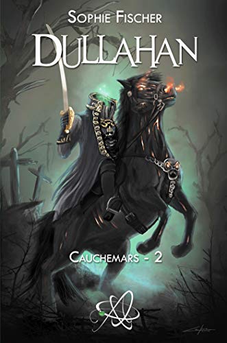 Télécharger Dullahan: Cauchemars - 2 Livre eBook France