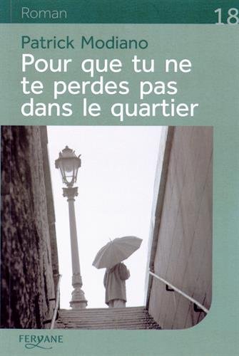 couverture de : Pour que tu ne te perdes pas dans le quartier