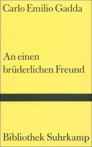 An einen brüderlichen Freund: Briefe an Bonaventura Tecci (Bibliothek Suhrkamp)