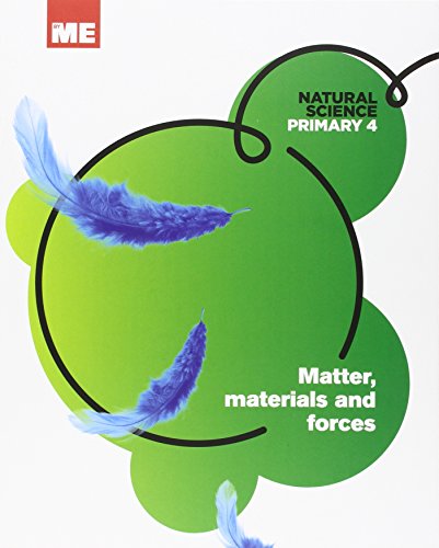 Natural science modular 4 matter, materials and forces (cc naturales nivel 4)
