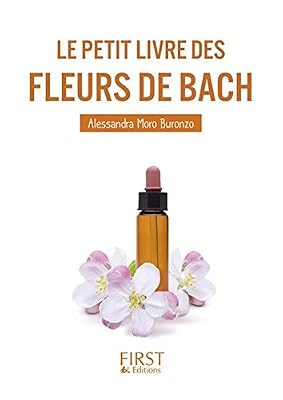 First Le Petit Livre des fleurs de Bach