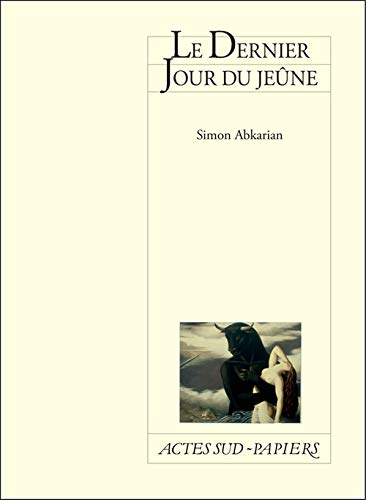 Le dernier jour du jeûne Le dernier jour du jeûne