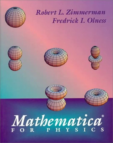 Mathematica(r) for Physics by Robert L. Zimmerman (1995-01-03)