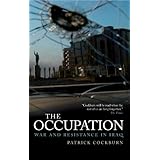 The Occupation: War and Resistance in Iraq
