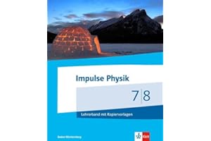 Impulse Physik 7/8. Ausgabe Baden-Württemberg: Serviceband mit DVD-ROM Klassen 7/8 (Impulse Physik. Ausgabe für Baden-Württemberg ab 2017)