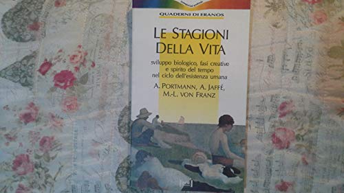 Stagioni Della Vita. Sviluppo Biolo