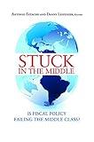 Image de Stuck in the Middle: Is Fiscal Policy Failing the Middle Class?