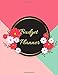 Produktbild Budget Planner: A Simple Pink Floral Theme Daily And Weekly Undated Budgeting Notebook, Bill And Expense Tracker Plus Finance Journal To Sort Out Your Cash Flow, Savings And Expenses For 52 Weeks.