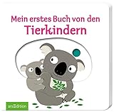 Mein erstes Buch von den Tierkindern by