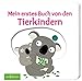 Mein erstes Buch von den Tierkindern by