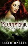 Image de Bloodmagic (Blood Destiny Book 2) (English Edition)