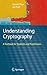 Understanding Cryptography: A Textbook for Students and Practitioners by Christof Paar, Jan Pelzl