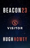 Image de Beacon 23: Part Five: Visitor (Kindle Single) (English Edition)