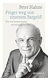 Image de Finger weg von unserem Bargeld!: Wie wir immer weiter entmündigt werden