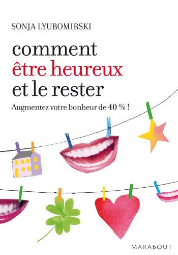 Download Comment être heureux et le rester Download Comment être heureux et le rester
