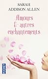 Amours et autres enchantements