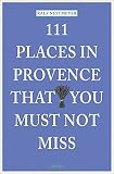 Image de 111 Places in Provence That You Must Not Miss