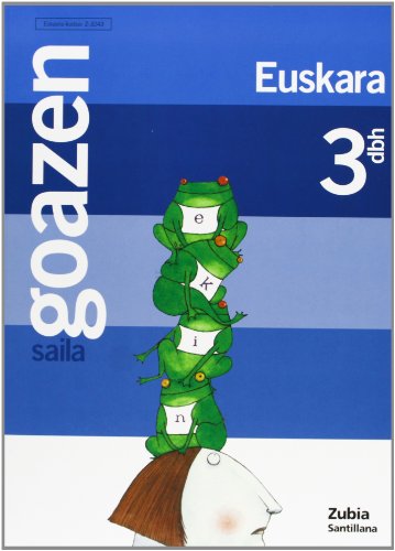 Goazen 3 Dbh Saila Zurekin Batera Aurrera Euskera Zubia
