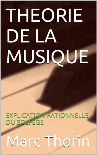 Theorie De La Musique Explication Rationnelle Du Solfege Digital Subscription Sign Up Ca