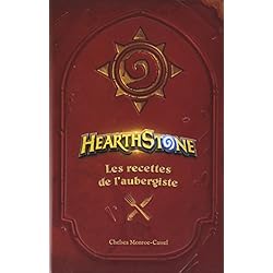 Hearthstone : Les recettes de l'aubergiste