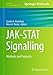 Produktbild JAK-STAT Signalling: Methods and Protocols (Methods in Molecular Biology, Band 967)