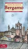 I bambini alla scoperta di Bergamo. Ediz. illustrata