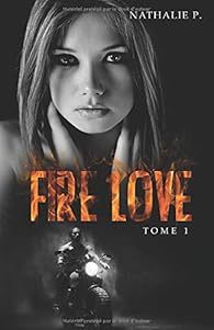 Livres Couvertures de Fire love tome 1