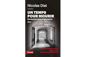 Un temps pour mourir: Derniers jours de la vie des moines (Pluriel)