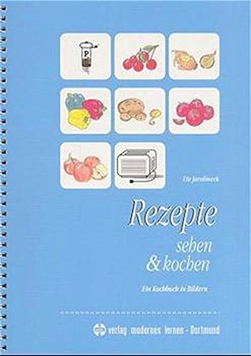 Download Rezepte sehen & kochen: Ein Kochbuch in Bildern Download Rezepte sehen & kochen: Ein Kochbuch in Bildern