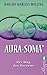 Aura-Soma: Der Weg des Herzens (0) by Darsho M. Willing