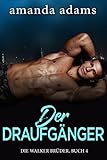 Image de Der Draufgänger (Die Walker Brüder 4)