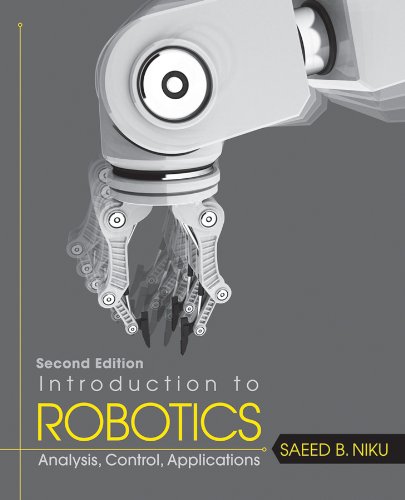 Télécharger Introduction to Robotics: Analysis, Control, Applications PDF Ebook En Ligne