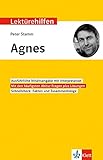 Klett Lektürehilfen Peter Stamm, Agnes: Interptretationshilfe für Oberstufe und Abitur by 