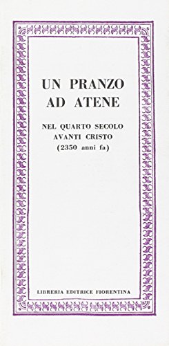 Un pranzo ad Atene di 2350 anni avanti Cristo