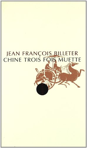 Download Chine trois fois muette : Suivi de Essai sur l'histoire chinoise, d'après Spinoza Download Chine trois fois muette : Suivi de Essai sur l'histoire chinoise, d'après Spinoza