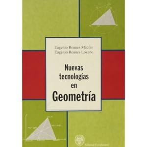 Nuevas tecnologías en geometría (sin colección)