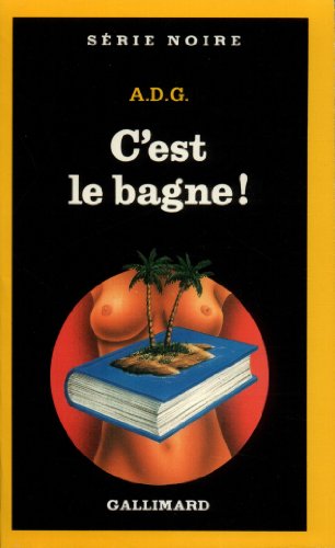 couverture de : C'est le bagne