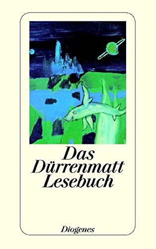 Das Dürrenmatt Lesebuch (detebe)