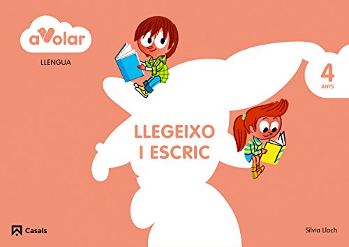Llengua llegeixo i escric 2 4 anys a volar!