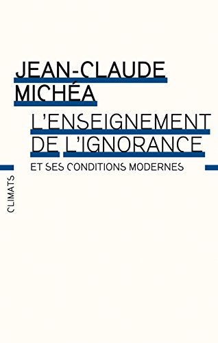 Download L'enseignement de l'ignorance et ses conditions modernes