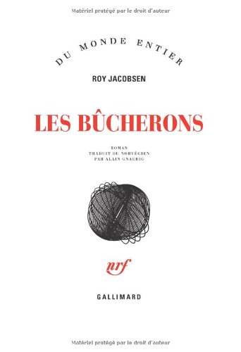 Les bûcherons