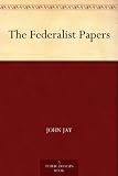 Image de The Federalist Papers (English Edition)