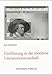 Einführung in die moderne Literaturwissenschaft by Jost Schneider