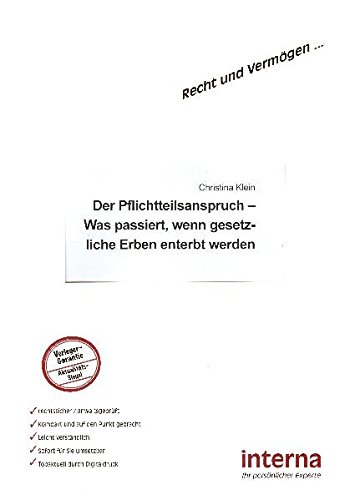 Der Pflichtteilsanspruch (Recht und Vermögen)