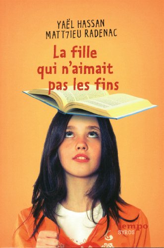 couverture de : La fille qui n'aimait pas les fins