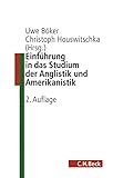 Einführung in die Anglistik und Amerikanistik (C. H. Beck Studium) by 